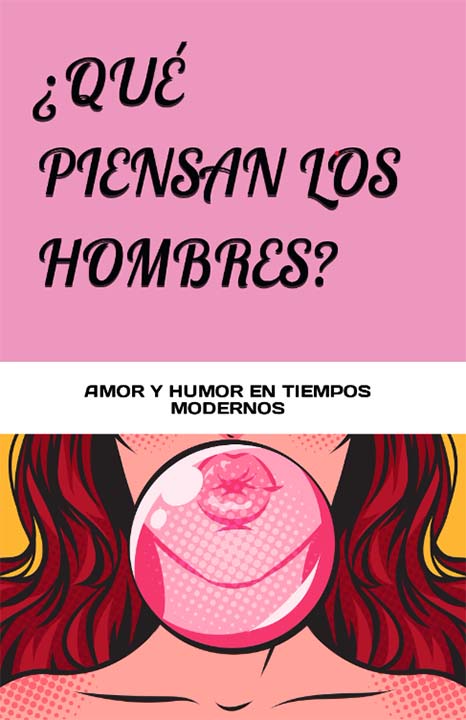 ¿Qué piensan los hombres?